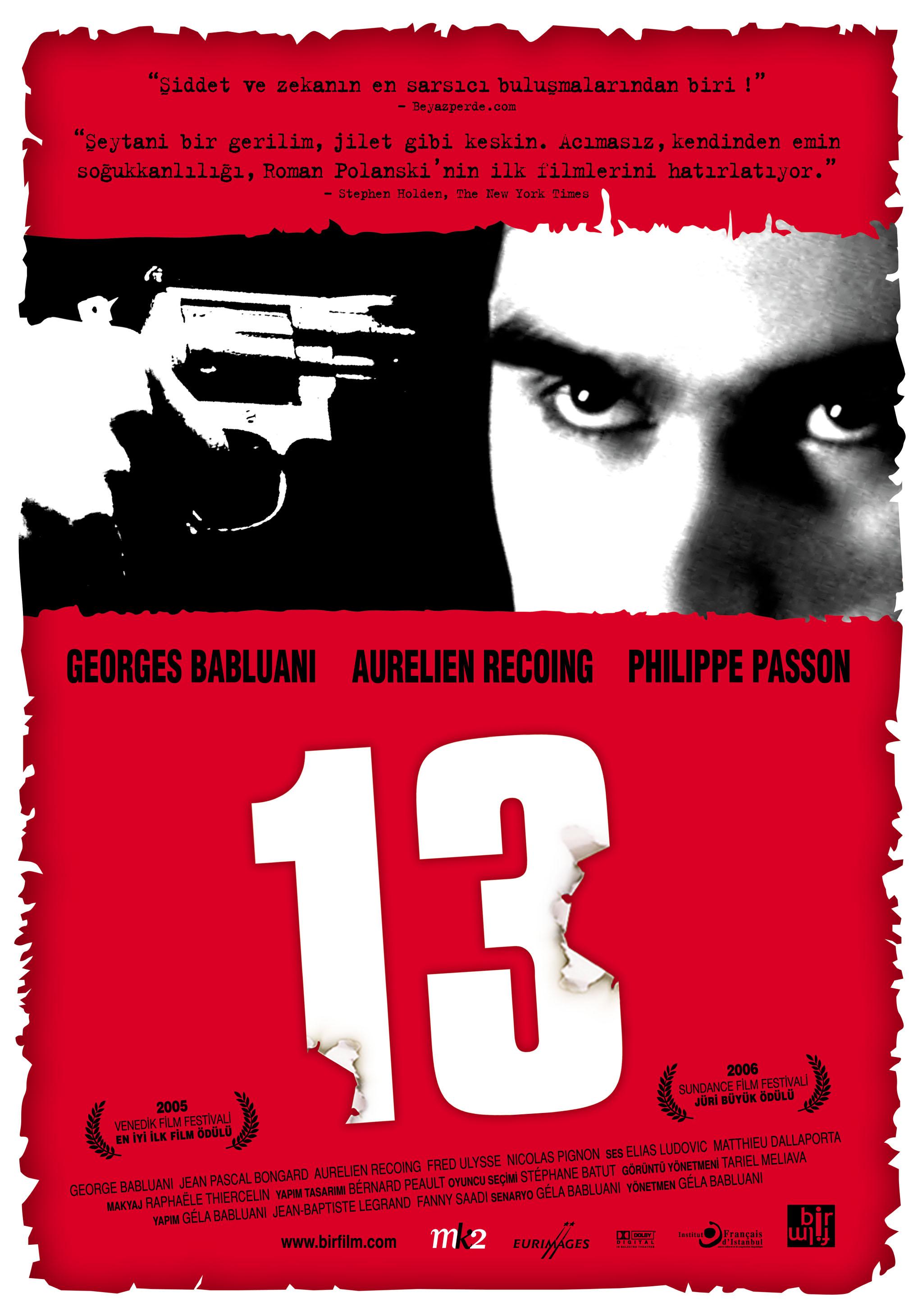 13 декабря 2006. Тринадцать (2005). 13 Постер.