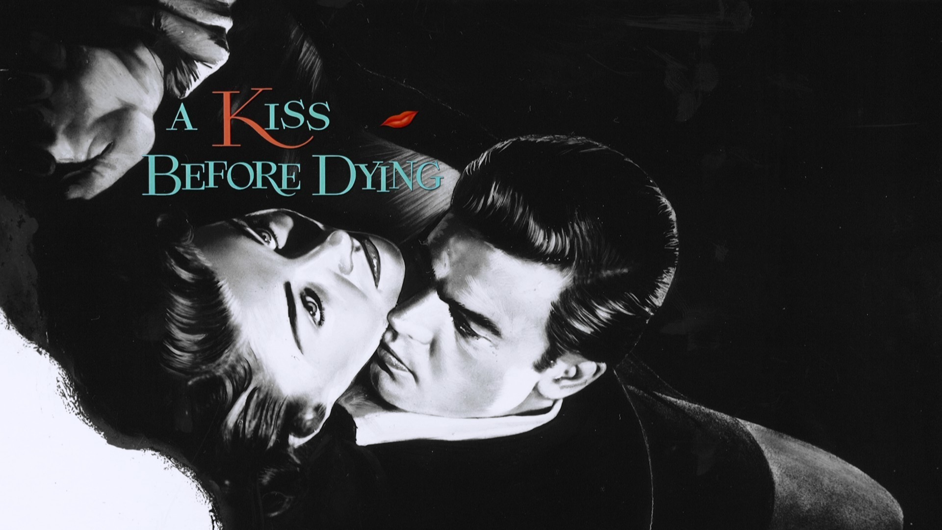 Name got a kiss. A Kiss before Dying 1956. A Kiss before Dying. Поцелуй перед смертью. Поцелуй перед смертью (1956).